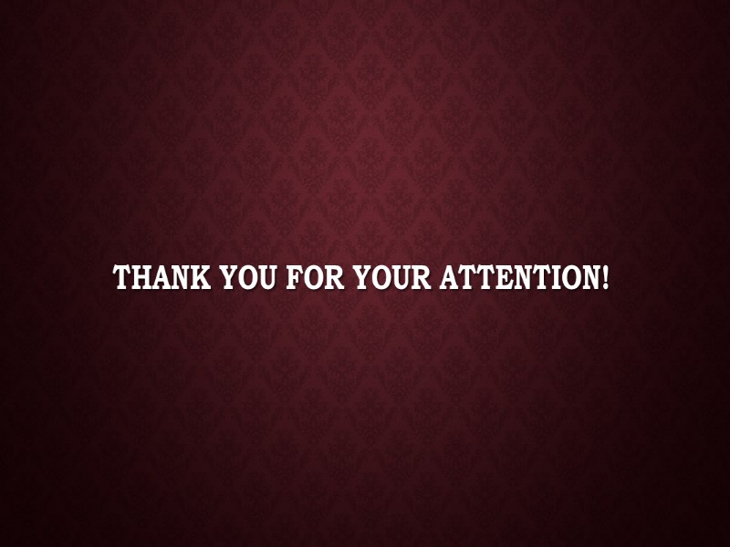 Thank you for your attention!